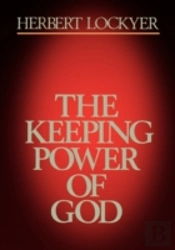 The Keeping Power Of God