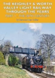 The Keighley And Worth Valley Light Railway Through The Years Part 1