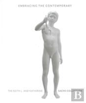 The Keith L. And Katherine Sachs Collection Of Contemporary Art