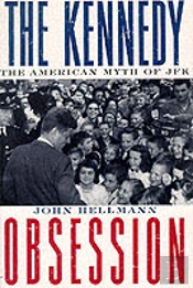 The Kennedy Obsession