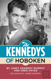 The Kennedys Of Hoboken