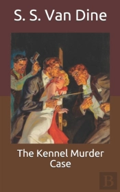 The Kennel Murder Case