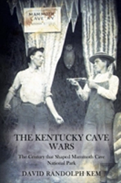 The Kentucky Cave Wars