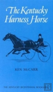 The Kentucky Harness Horse