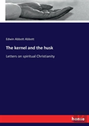 The Kernel And The Husk