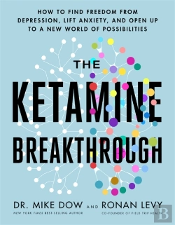 Bertrand.pt - The Ketamine Breakthrough