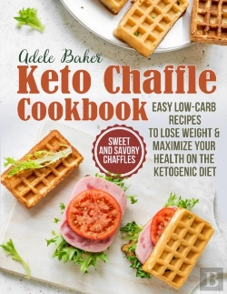 Bertrand.pt - The Keto Chaffle Cookbook