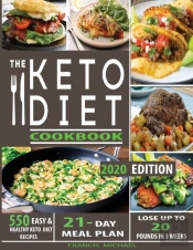 The Keto Diet Cookbook: 550 Easy   Healt