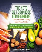 The Keto Diet Cookbook For Beginners