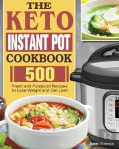 The Keto Instant Pot Cookbook