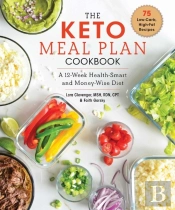 The Keto Meal Plan Cookbook