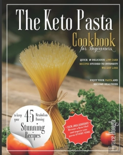 Bertrand.pt - The Keto Pasta Cookbook For Beginners