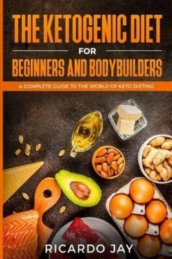 Bertrand.pt - The Ketogenic Diet For Beginners And  Bodybuilders