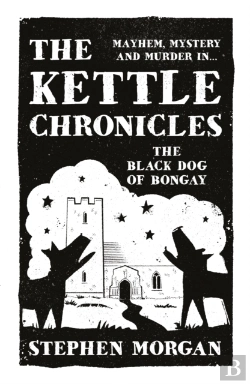 Bertrand.pt - The Kettle Chronicles: The Black Dog Of Bongay