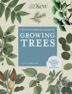 The Kew Gardener'S Guide To Growing Trees