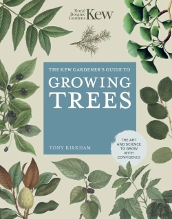 Bertrand.pt - The Kew Gardener'S Guide To Growing Trees