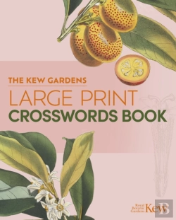 Bertrand.pt - The Kew Gardens Large Print Crosswords Book