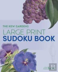 The Kew Gardens Large Print Sudoku Book