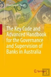 The Key Code And Advanced Handbook For The Governance And Supervision Of Banks In Australia