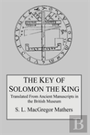 The Key Of Solomon The King