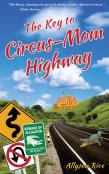 The Key To Circus-Mom Highway