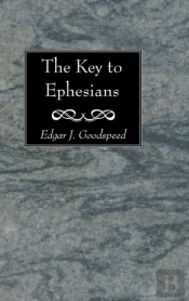 The Key To Ephesians