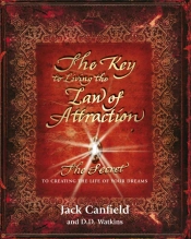 The Key To Living The Law Of Attraction