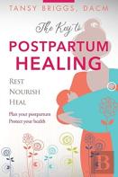 The Key To Postpartum Health