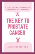 The Key To Prostrate Cancer
