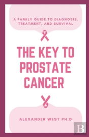The Key To Prostrate Cancer