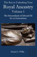 The Key To Unlocking Your Royal Ancestry Vol. 1