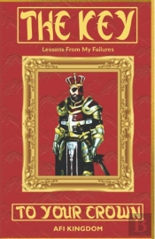 The Key To Your Crown