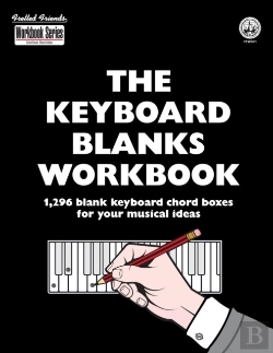 Bertrand.pt - The Keyboard Blanks Workbook: 1,296 Blan
