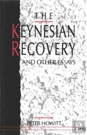 The Keynesian Recovery And Other Essays