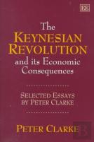 The Keynesian Revolution And Its Economic Consequences