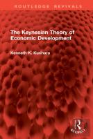 The Keynesian Theory Of Economic Development