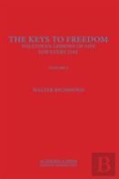 The Keys To Freedom