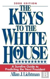 The Keys To The White House