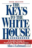 The Keys To The White House
