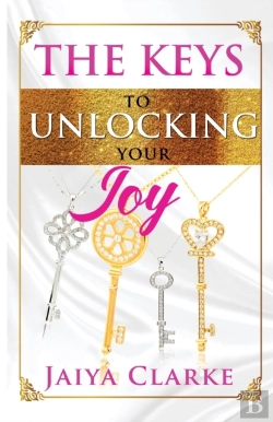 Bertrand.pt - The Keys To Unlocking Your Joy (Revised Edition)