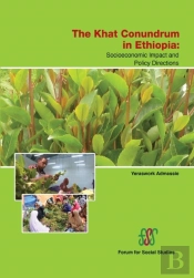 The Khat Conundrum In Ethiopia