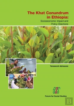 Bertrand.pt - The Khat Conundrum In Ethiopia