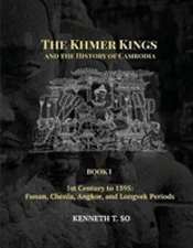 The Khmer Kings And The History Of Cambodia