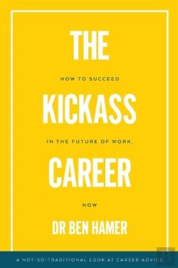 Bertrand.pt - The Kickass Career: How To Succeed In Th