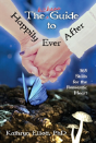 The Kickass Guide To Happily Ever After