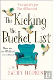 The Kicking The Bucket List
