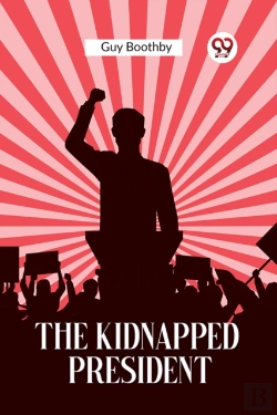 Bertrand.pt - The Kidnapped President (Edition2023)