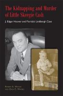The Kidnapping And Murder Of Little Skeegie Cash