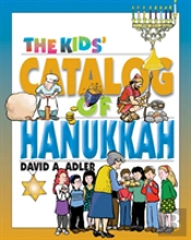 The Kids' Catalog Of Hanukkah