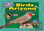 The Kids' Guide To Birds Of Arizona